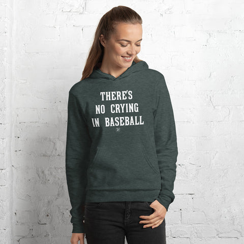 No Crying in Baseball Unisex Hoodie