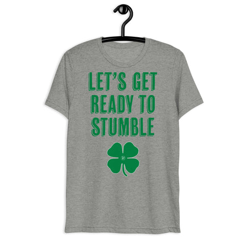 Ready To Stumble | St. Patrick's Day | Unisex Tri-Blend T-Shirt - Bella + Canvas 3413
